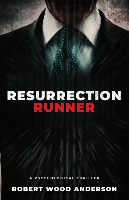 Resurrection Runner: A Steven Popoford Psychological Spy Thriller