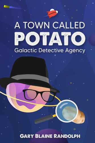 A Town Called Potato A Space Noir Murder Comedy