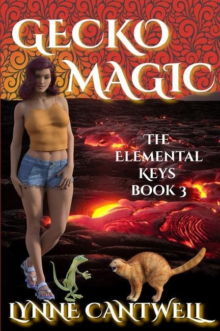 Gecko Magic: The Elemental Keys Book 3