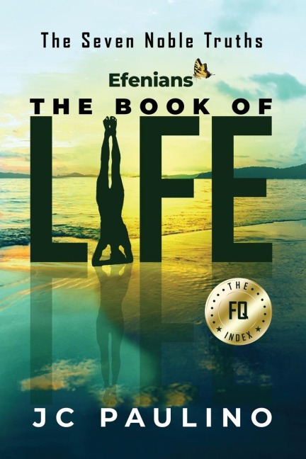 Efenians - The Book of Life: The Seven Noble Truths