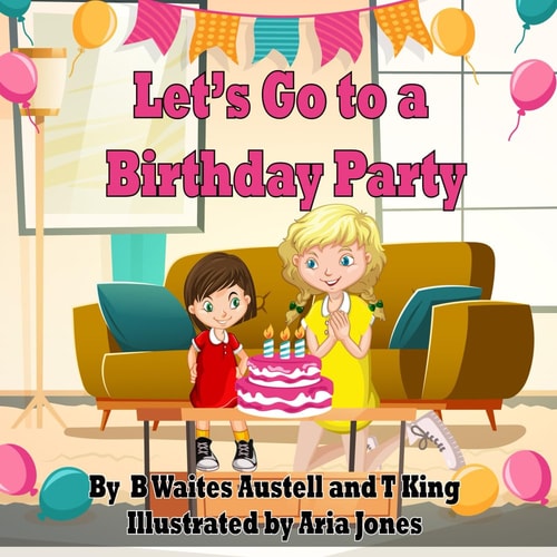 Let's Go to a Birthday Party
