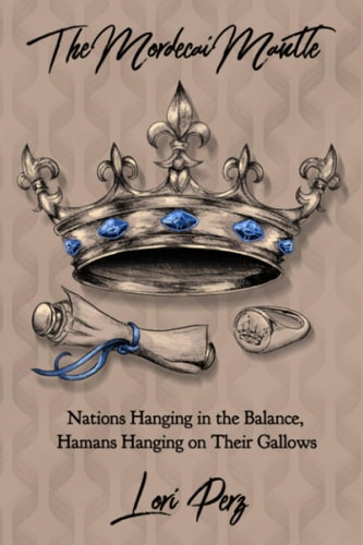 The Mordecai Mantle Nations Hanging in the Balance, Hamans Hanging on Their Gallows