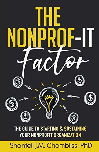 The Nonprof-IT Factor The Guide to Starting and Sustaining Your Nonprofit Organization