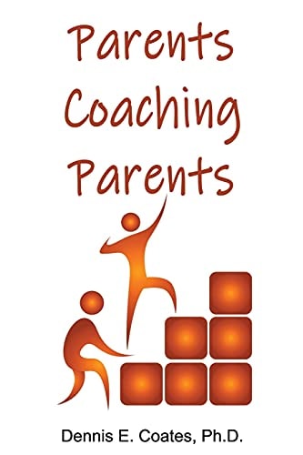 Parents Coaching Parents How Parents Can Help Each Other Improve Family Communication Skills