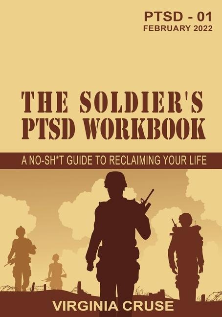 The Soldiers PTSD Workbook