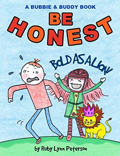 Be Honest Bold as a Lion