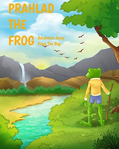 Prahlad The Frog Adventure Away From The Bog