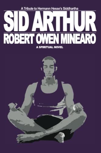 Sid Arthur A Spiritual Novel