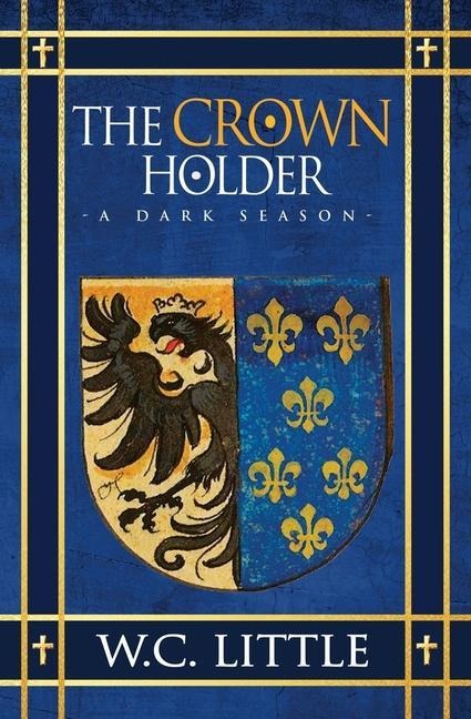 The Crown Holder: A Dark Season