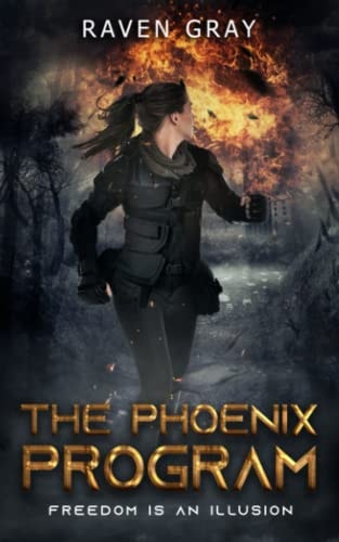 The Phoenix Program Freedom is an Illusion