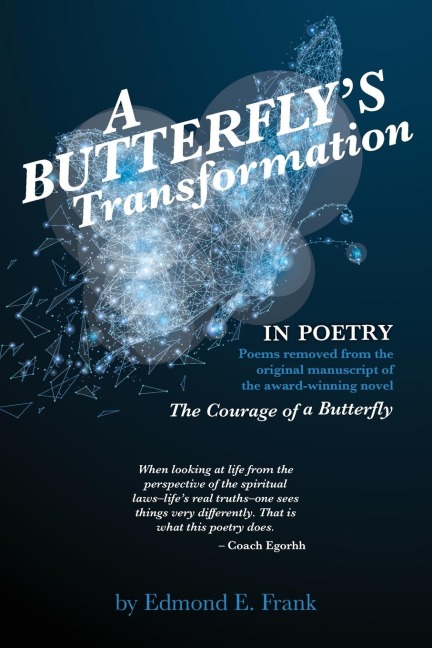 A Butterflys Transformation In POETRY
