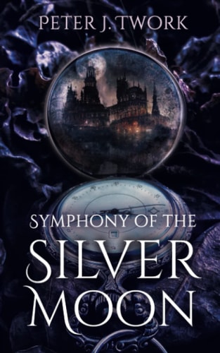 Symphony of the Silver Moon