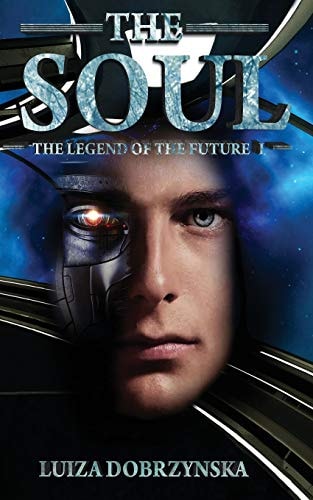 The Soul The Legend of the Future