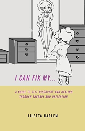 I Can Fix My...
