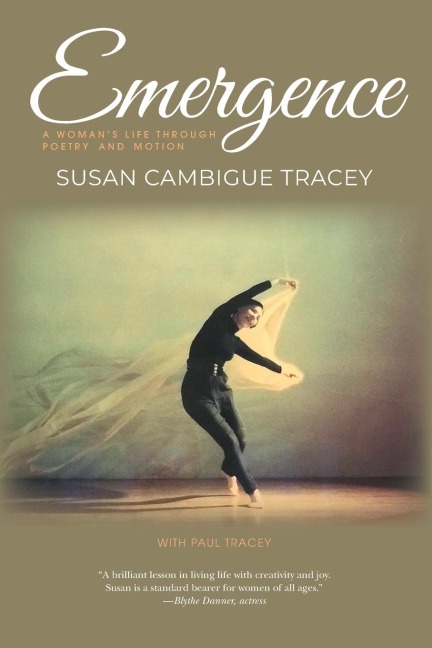 Emergence: A Womans Life through Poetry and Motion