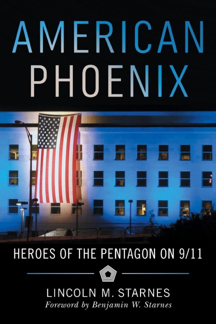 American Phoenix: Heroes of the Pentagon on 9/11