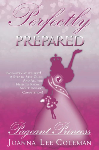 Perfectly Prepared Pageant Princess Pageantry at It's Best... . Dreams Do Come True!