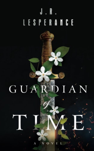 Guardian of Time An Eastfall Novel