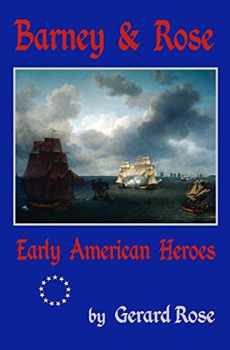 Barney & Rose Early American Heroes