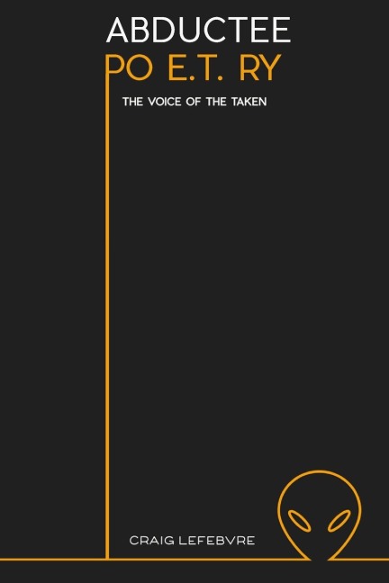 ADBDUCTEE PO E.T. RY: The voice of the taken