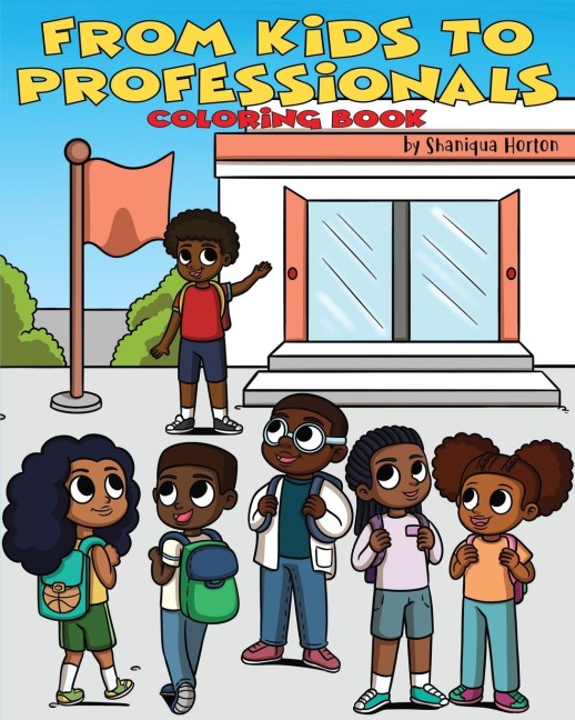 From Kids to Professionals Coloring Book