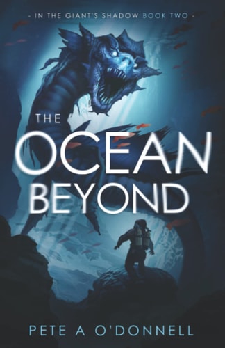 The Ocean Beyond In The Giant's Shadow Book Two