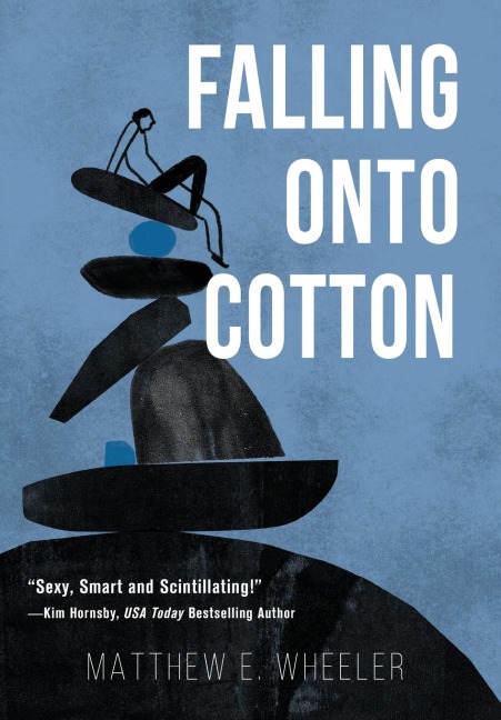 Falling Onto Cotton
