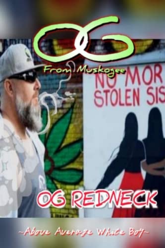 OG from Muskogee