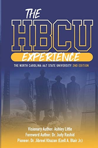 The Hbcu Experience The North Carolina A&t State University 2nd Edition