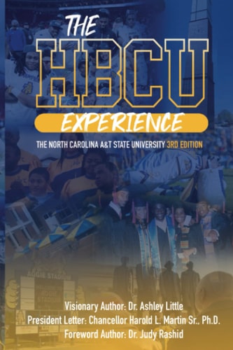The HBCU Experience The North Carolina A&T State University 3rd Edition