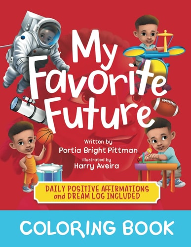 My Favorite Future Coloring Book Daily Affirmations and Dream Log