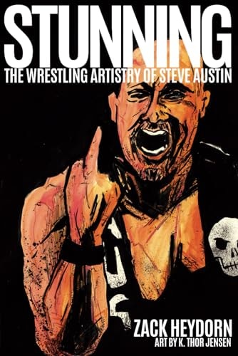 Stunning The Wrestling Artistry of Steve Austin