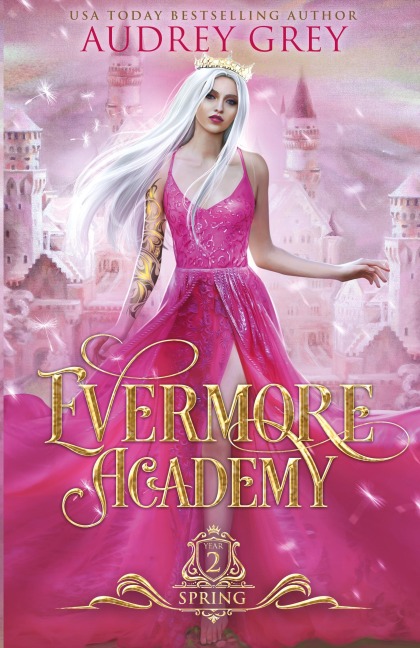Evermore Academy: Spring