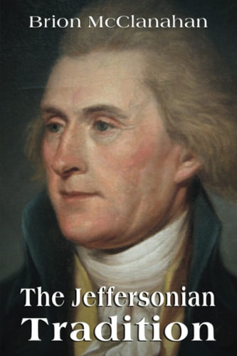 The Jeffersonian Tradition