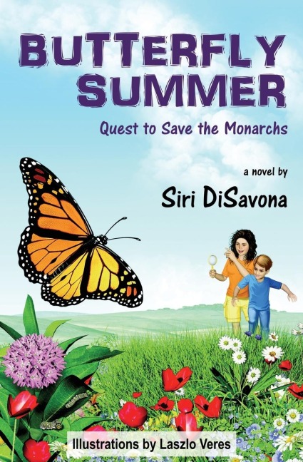 BUTTERFLY SUMMER: Quest to Save the Monarchs