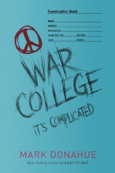 War College: Its Complicated