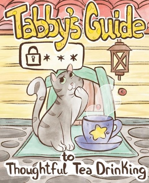 Tabby Cats Guide to Thoughtful Tea Drinking