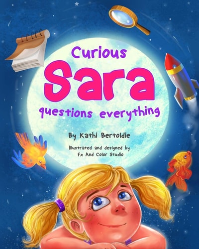 Curious Sara Questions Everything