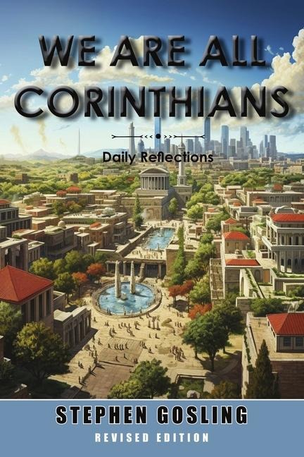 We Are All Corinthians