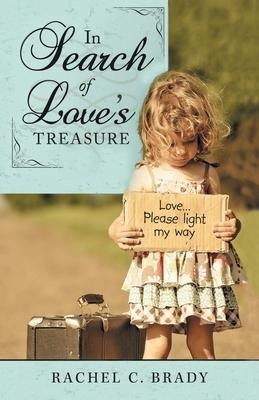 In Search of Loves Treasure