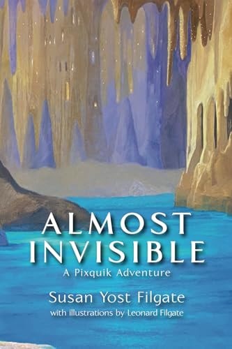 Almost Invisible A Pixquik Adventure