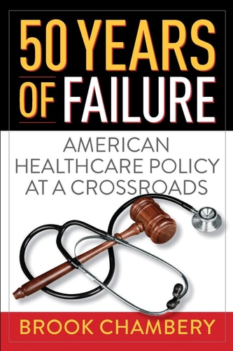 50 Years of Failure American Healthcare Policy at a Crossroads