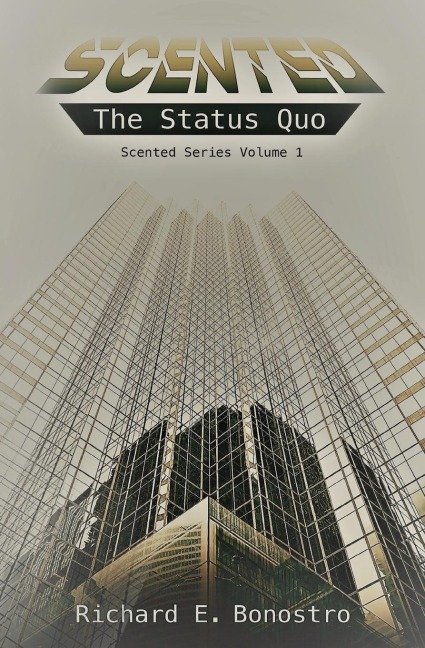 Scented: The Status Quo