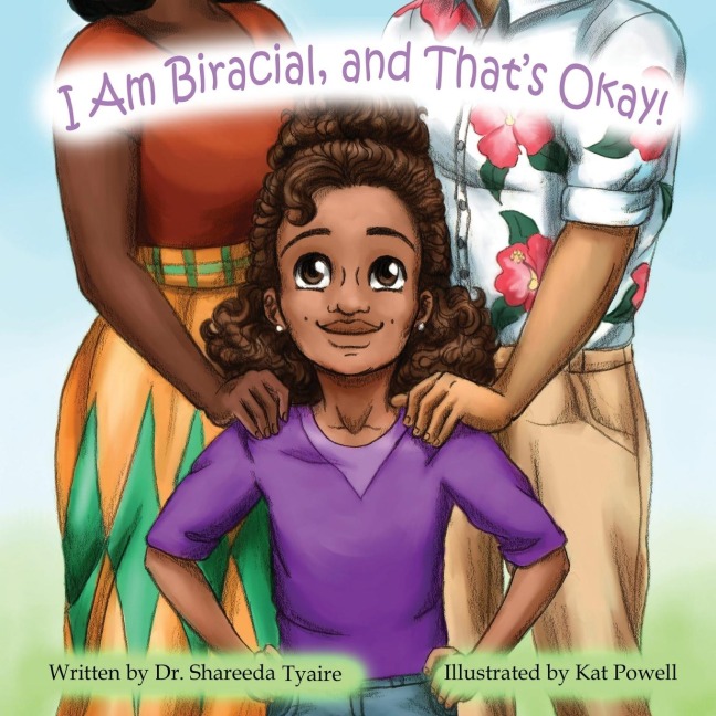 I Am Biracial and Thats Okay
