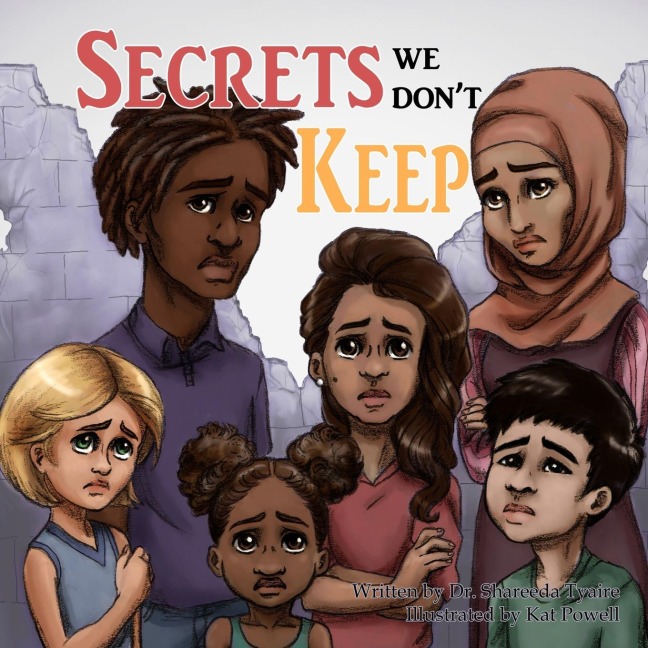 Secrets We Dont Keep
