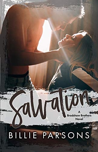 Salvation A Bradshaw Brothers Novel Book 2