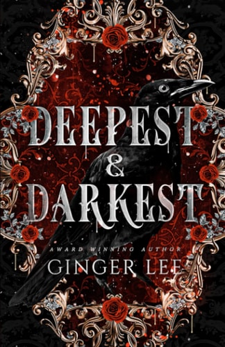 Deepest & Darkest Complete Poetry Collection