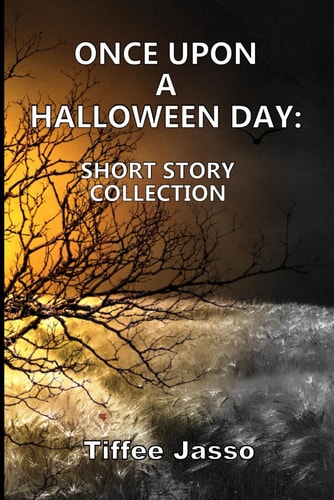 Once Upon a Halloween Day Short Story Collection