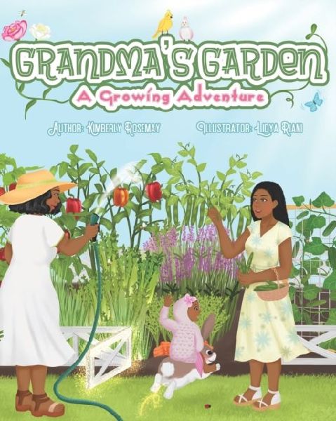 Grandmas Garden: A Growing Adventure