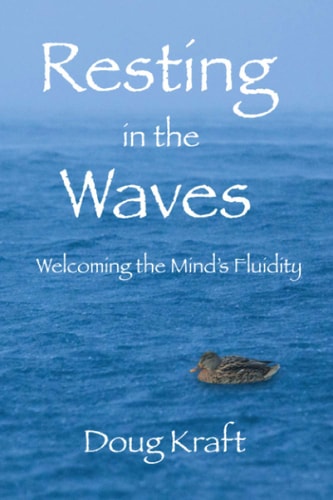 Resting in the Waves Welcoming the Mind's Fluidity